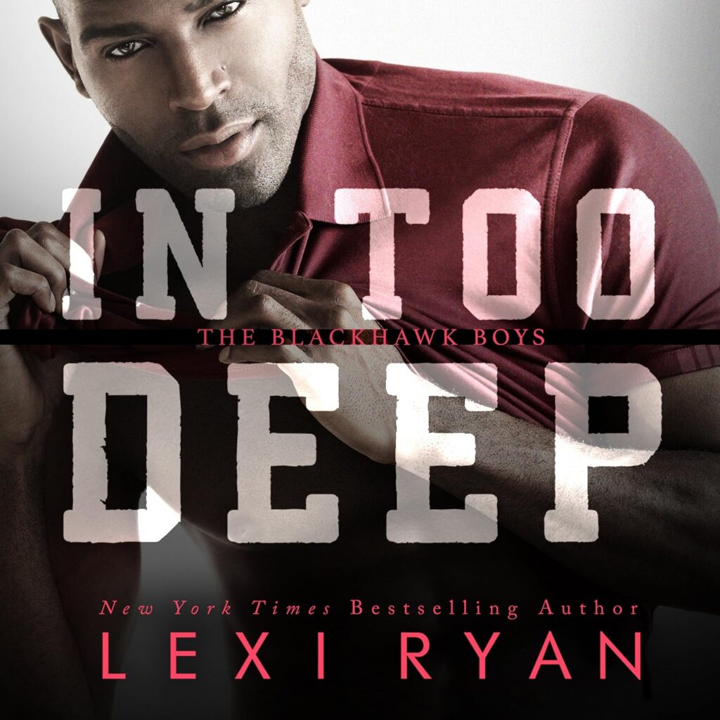 In Too Deep