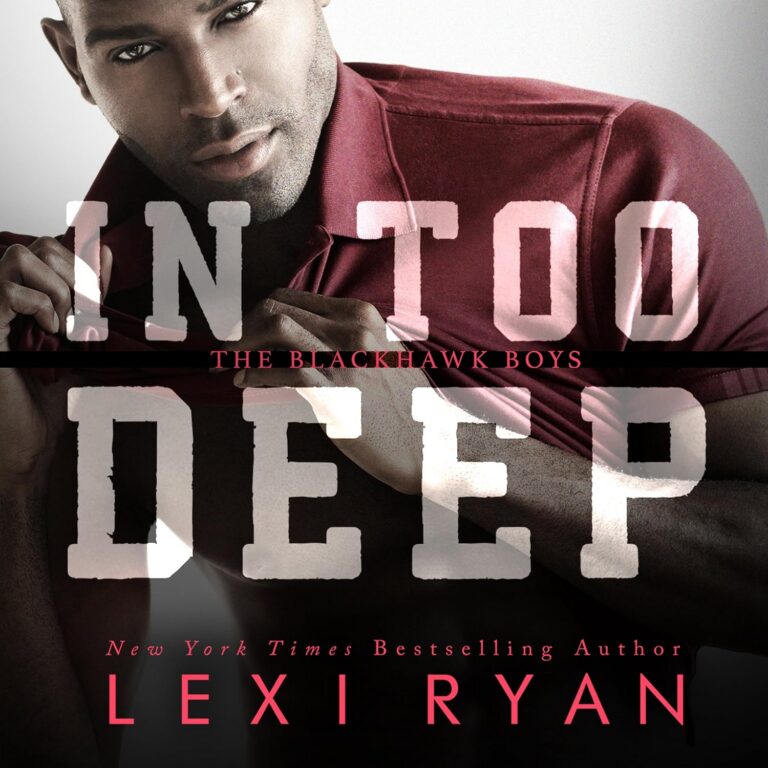 In Too Deep