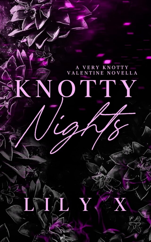 Knotty Nights