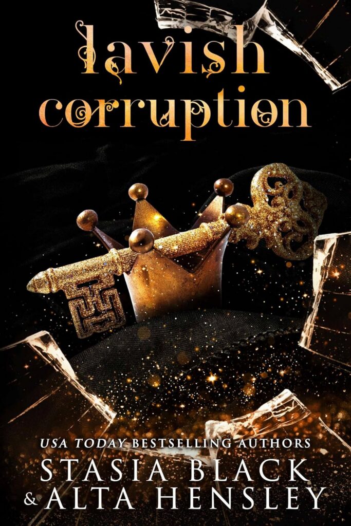 Lavish Corruption