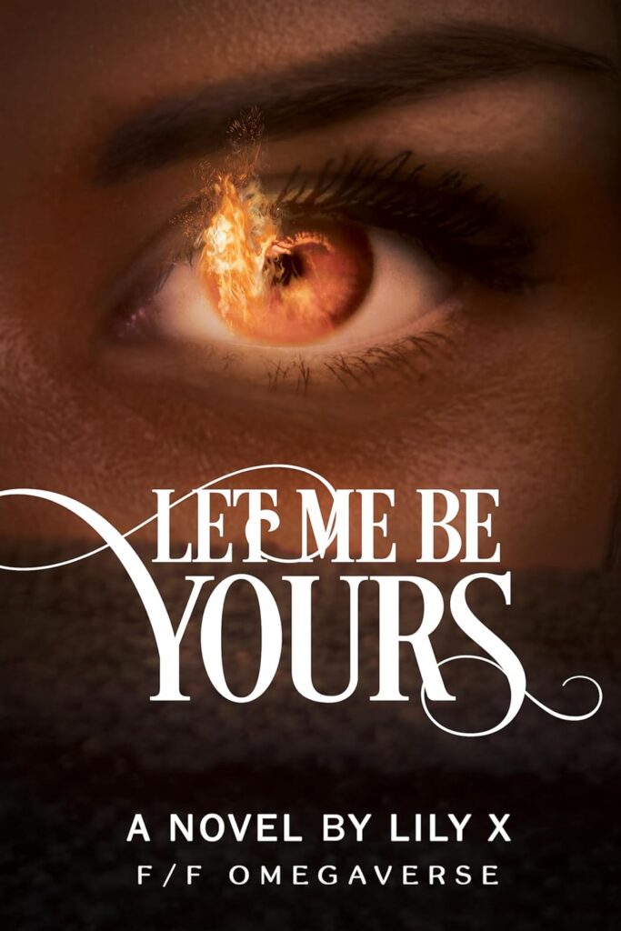 Let Me Be Yours - Fantasy Romance