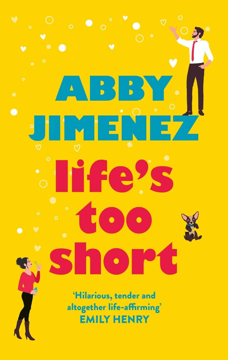 Life's Too Short