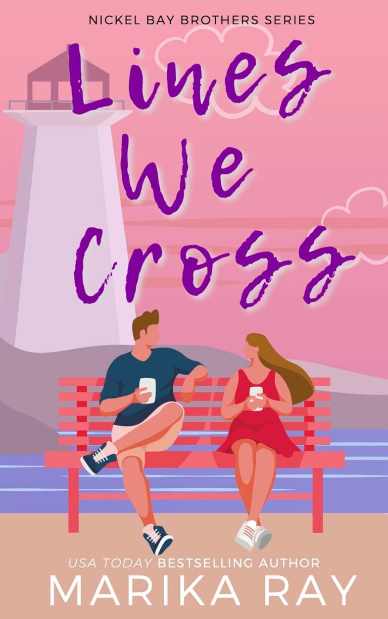 Lines We Cross