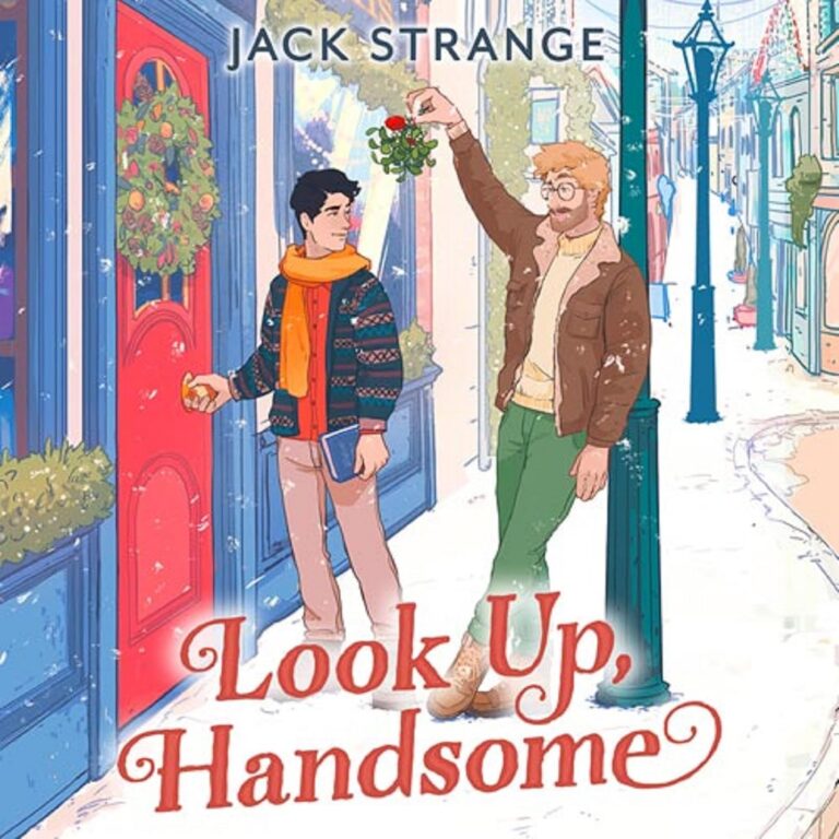 Look up, Handsome