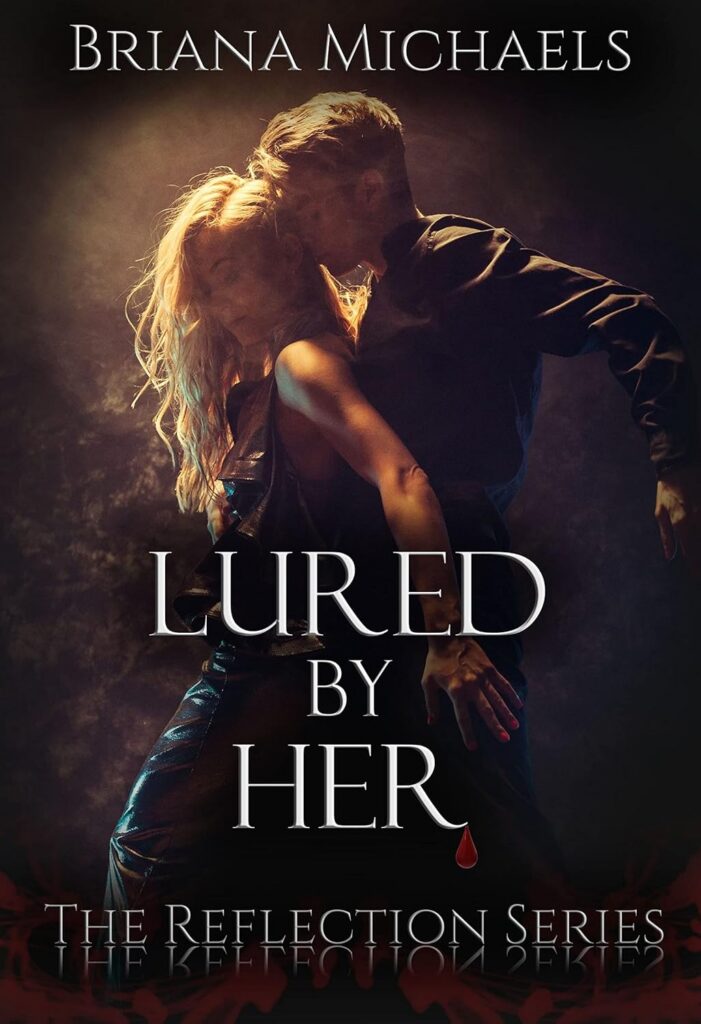 Lured by Her