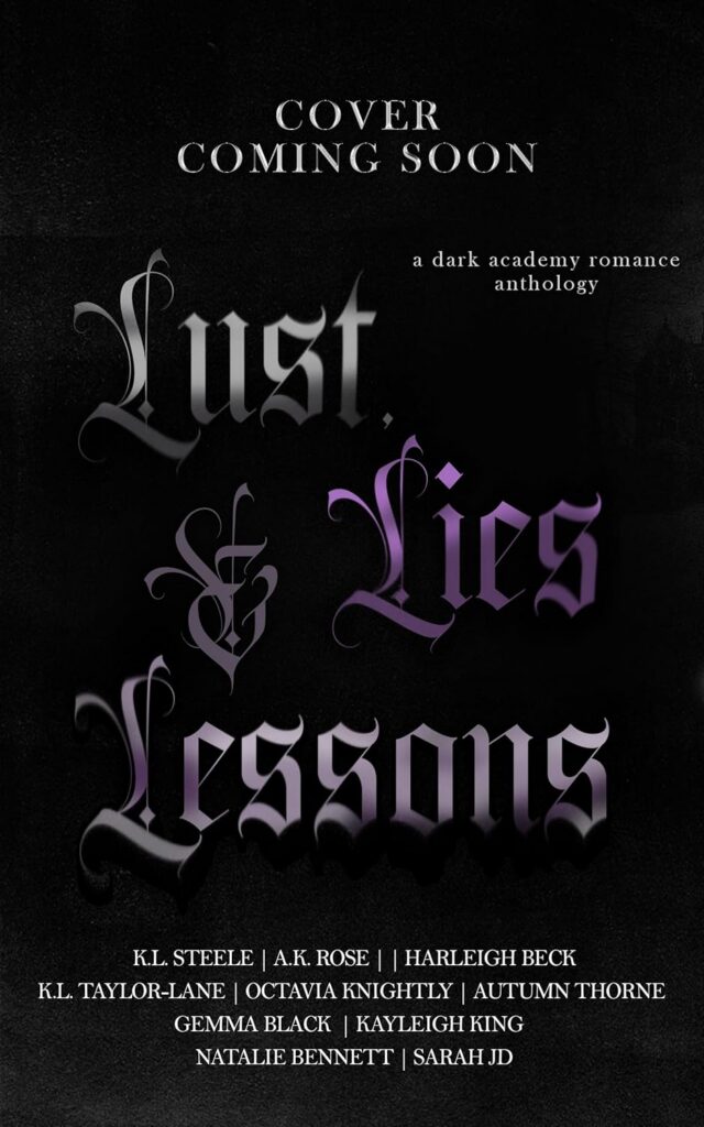 Lust, Lies & Lessons