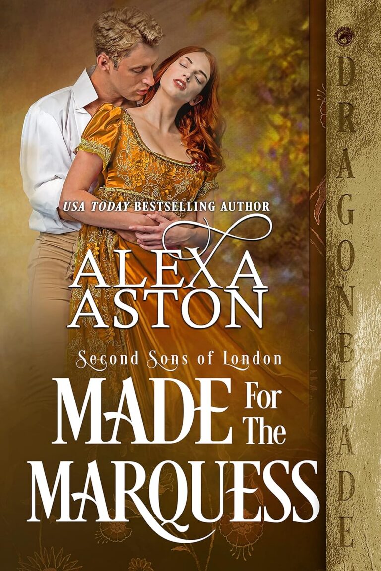 Made for the Marquess