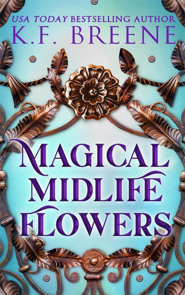 Magical Midlife Flowers