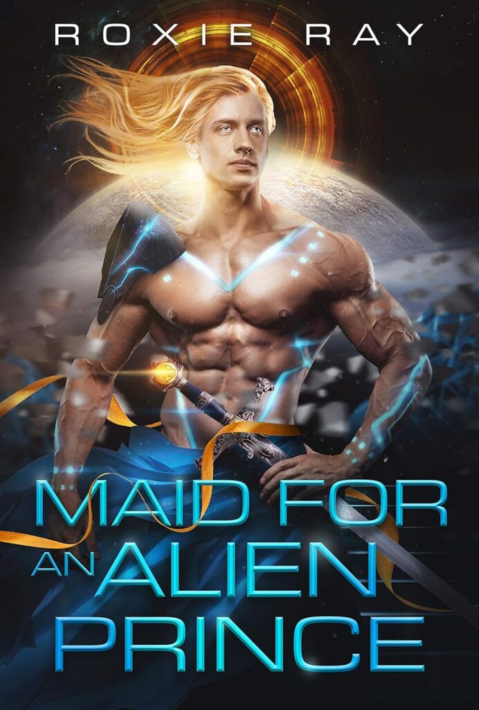 Maid for an Alien Prince