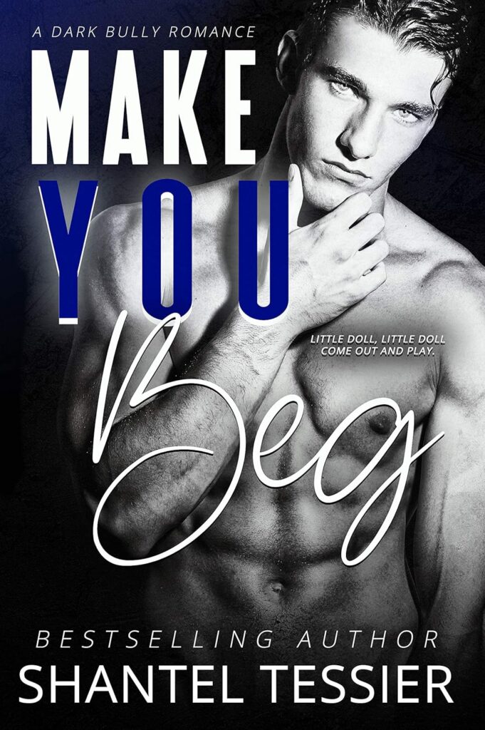 Make You Beg
