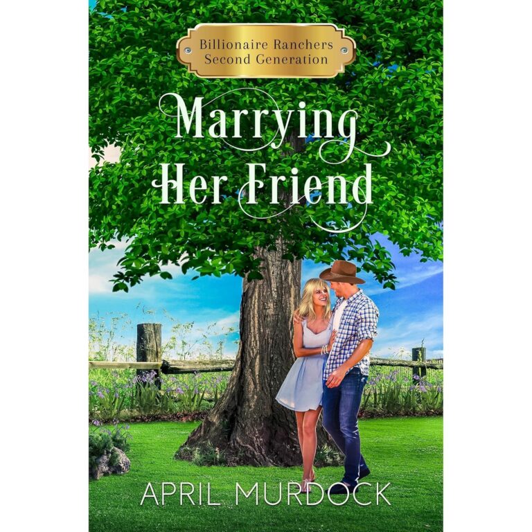 Marrying Her Friend