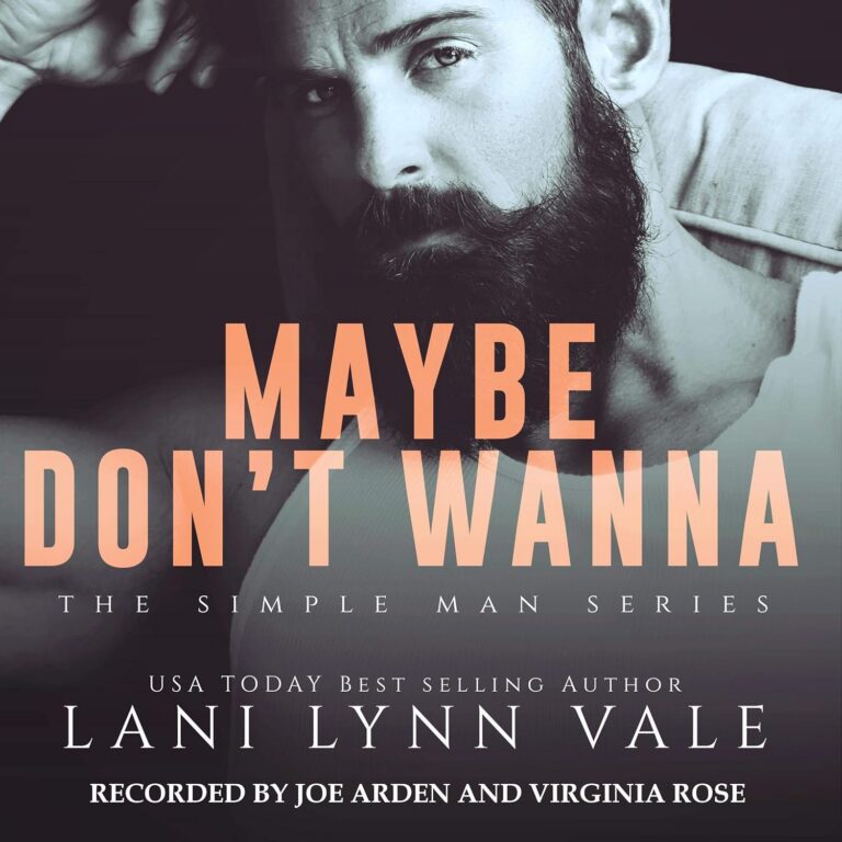 Maybe Don't Wanna