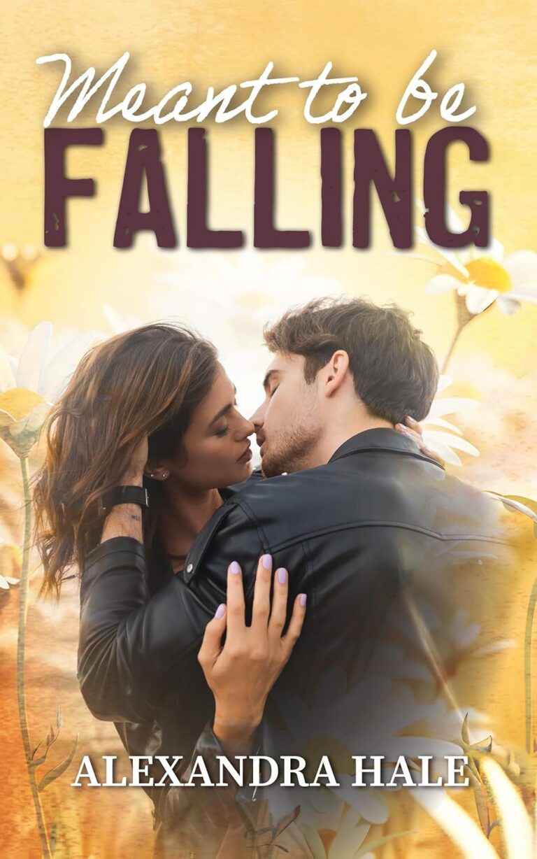 Meant to Be Falling