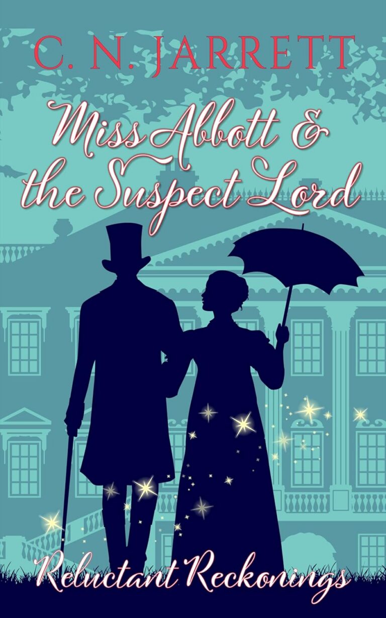 Miss Abbott and the Suspect Lord