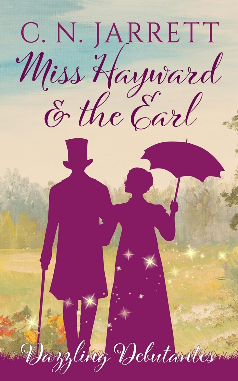 Miss Hayward and the Earl