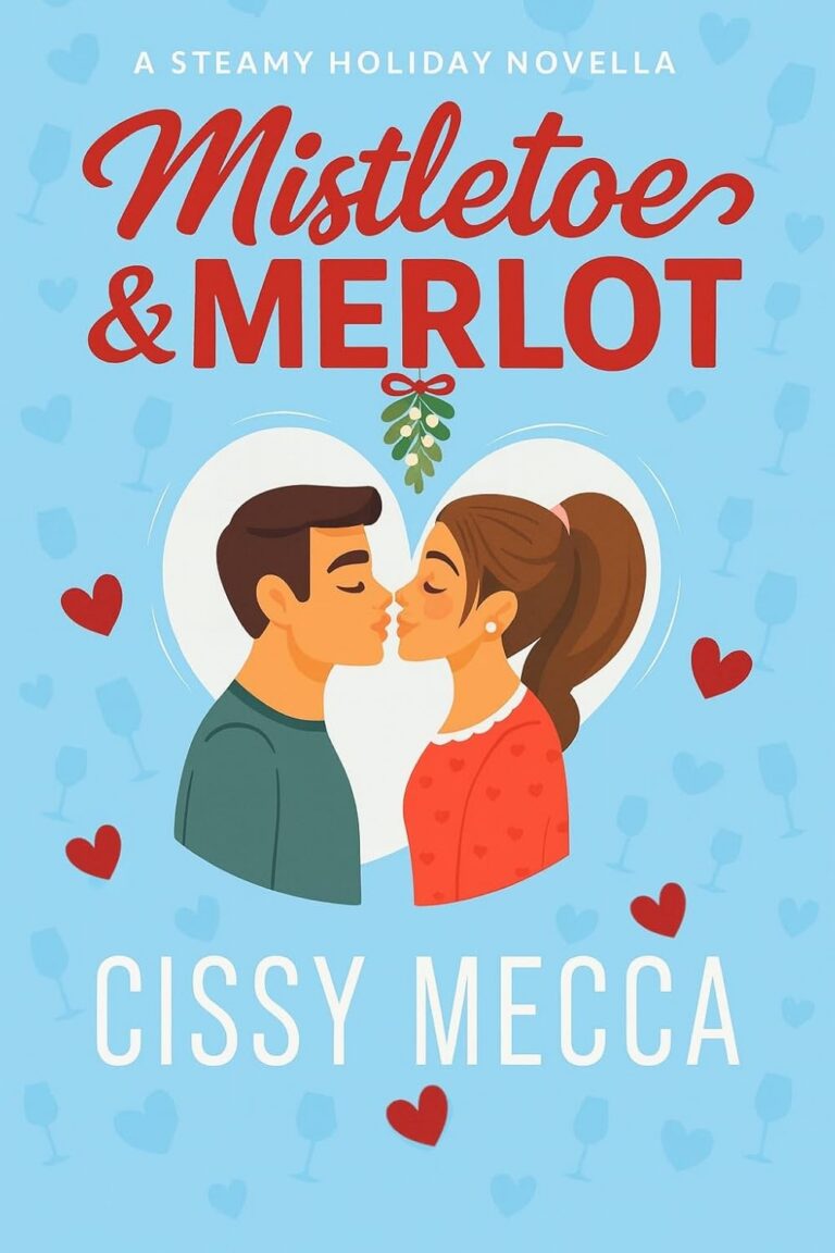 Mistletoe and Merlot