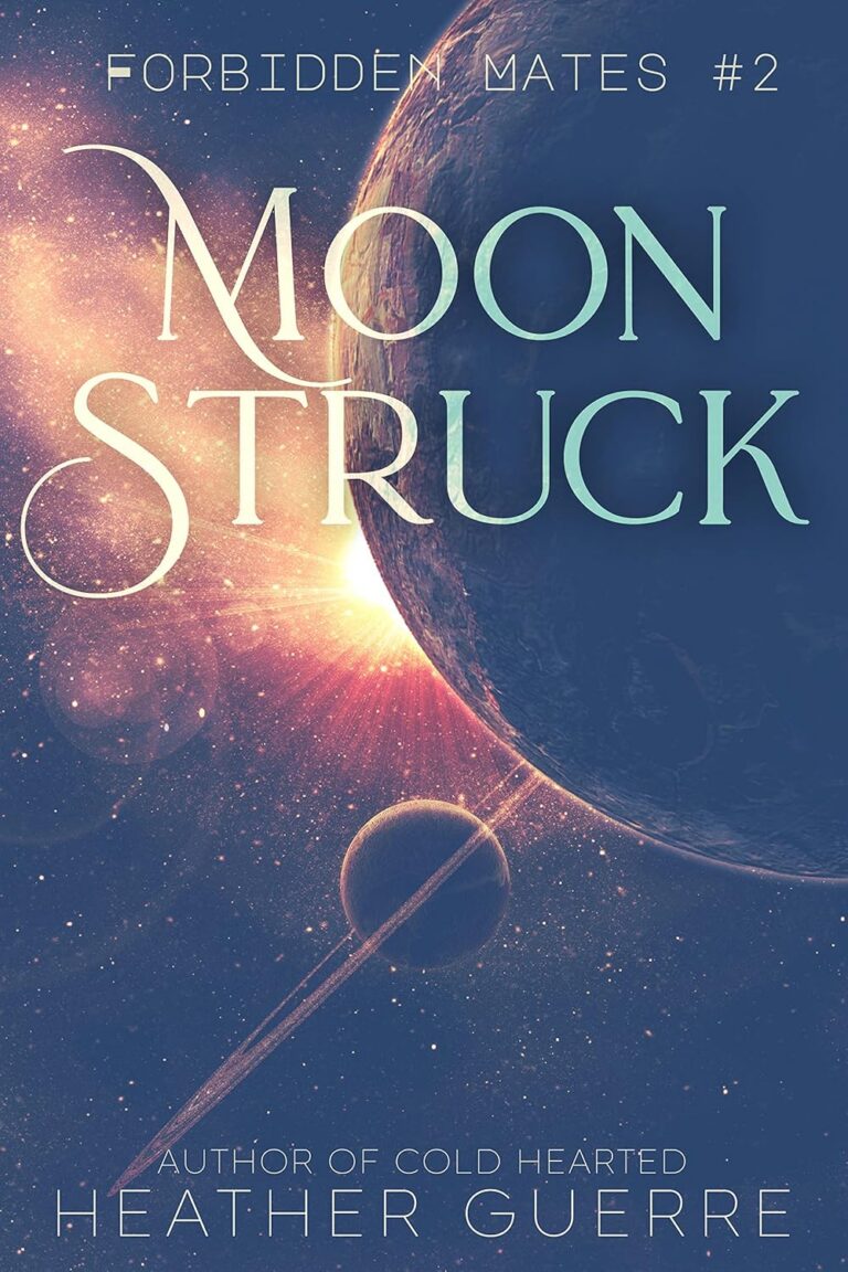 Moon Struck