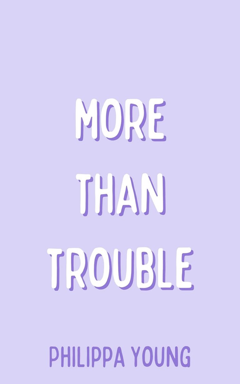 More Than Trouble