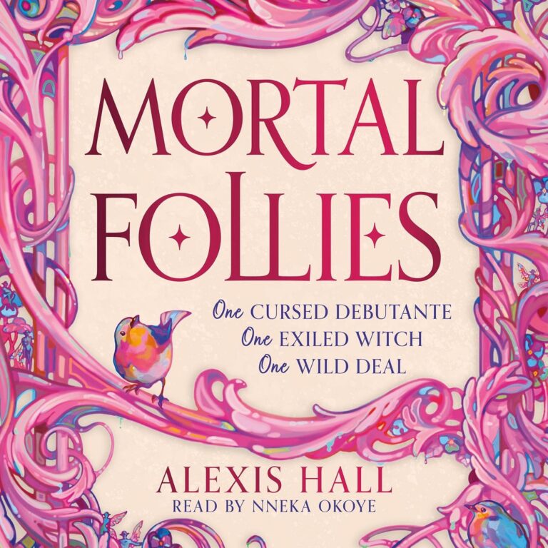 Mortal Follies