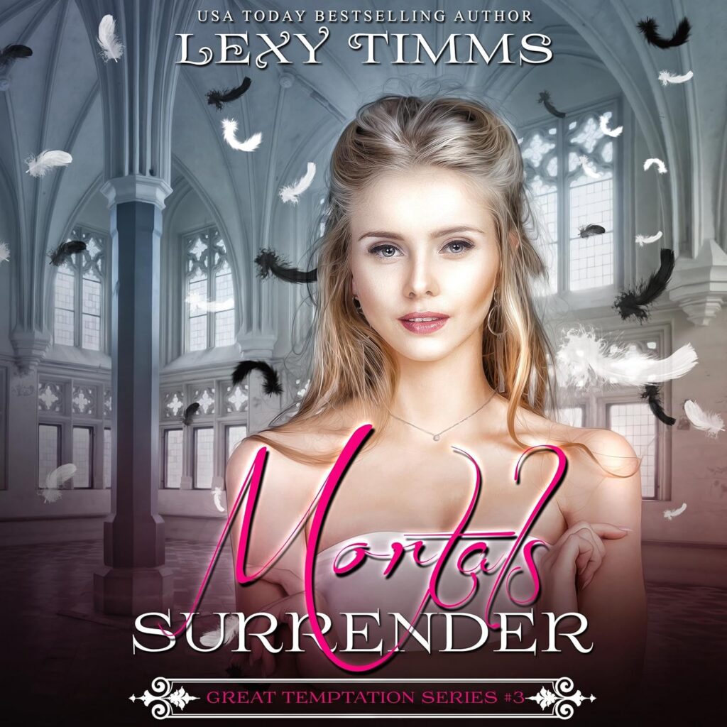 Mortals Surrender