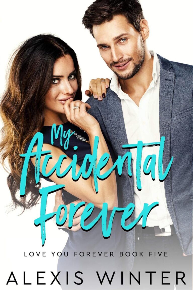 My Accidental Forever