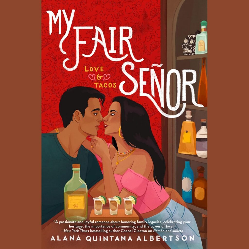 My Fair Señor