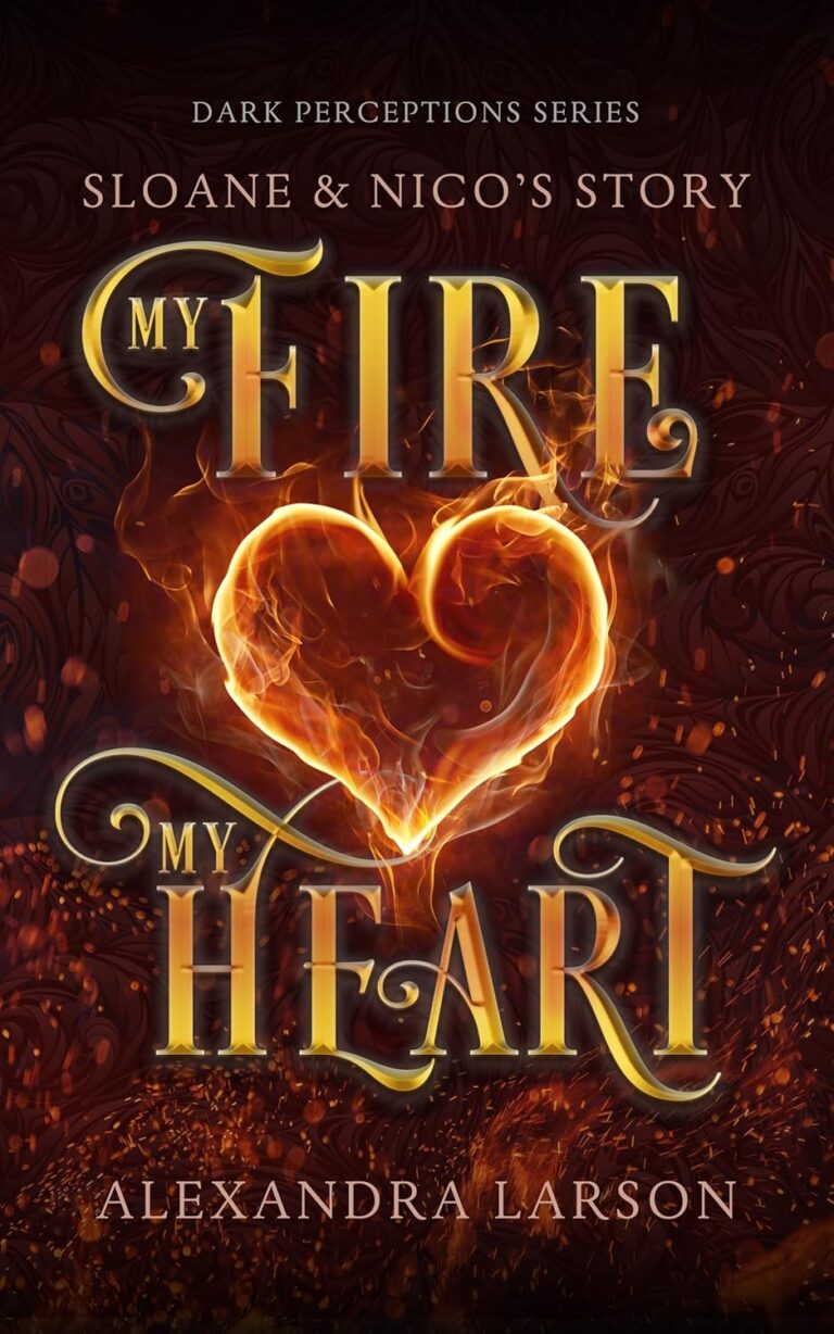My Fire My Heart