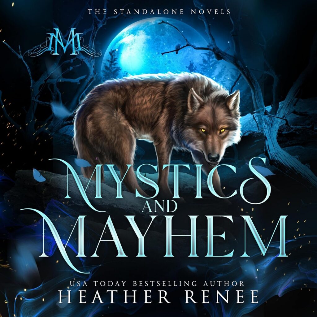 Mystics and Mayhem