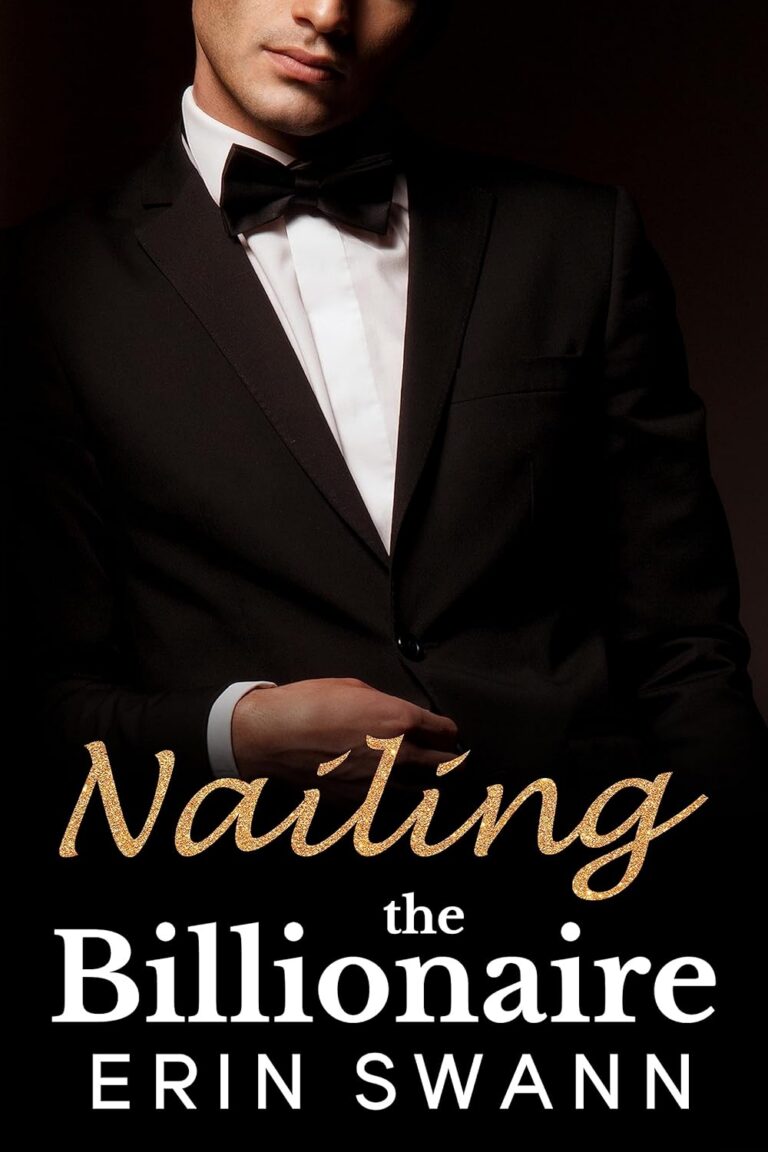 Nailing the Billionaire