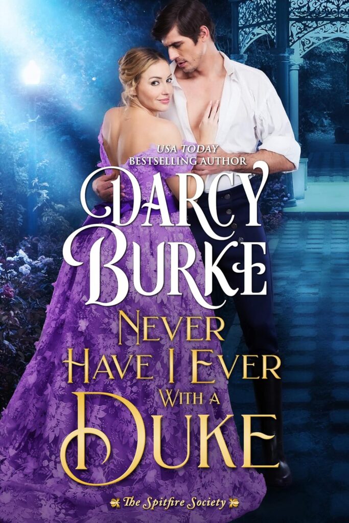 Never Have I Ever with a Duke