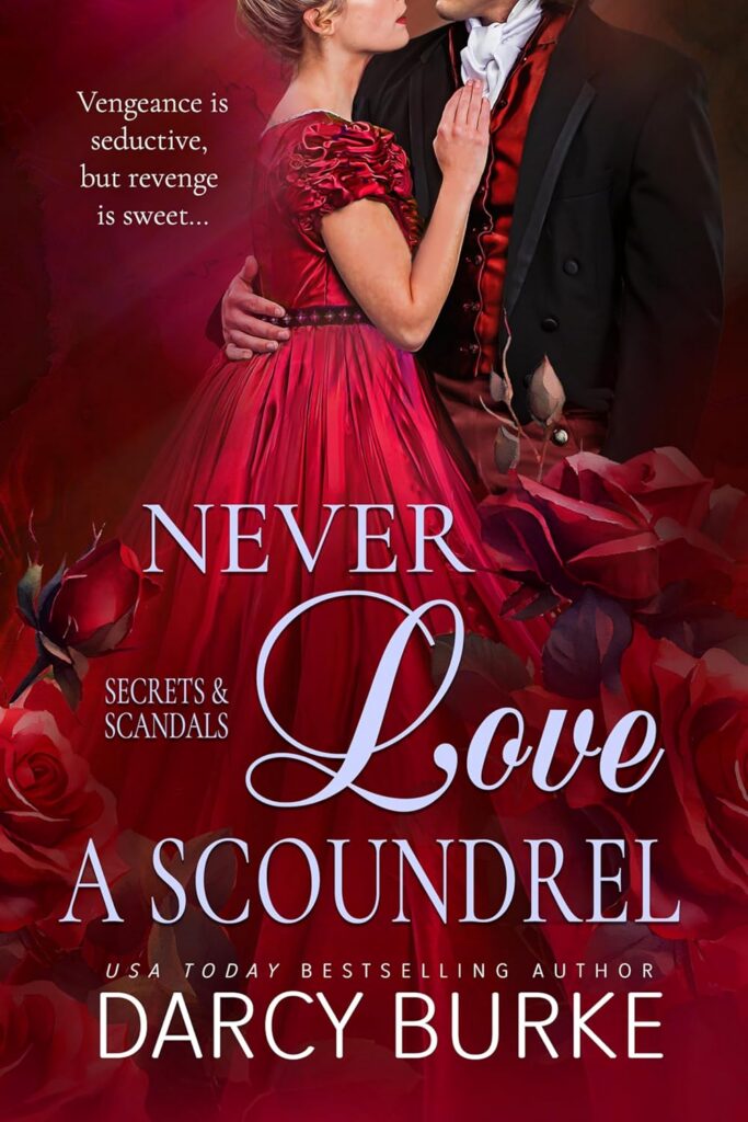 Never Love a Scoundrel