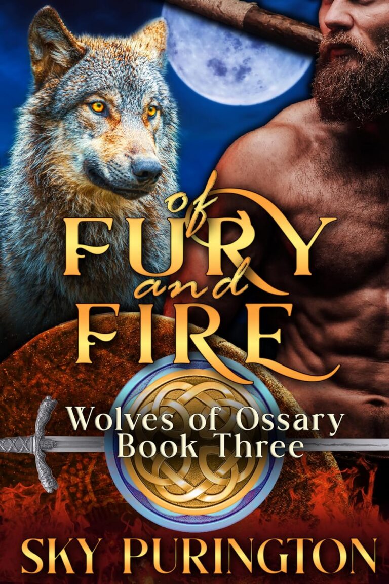 Of Fury and Fire