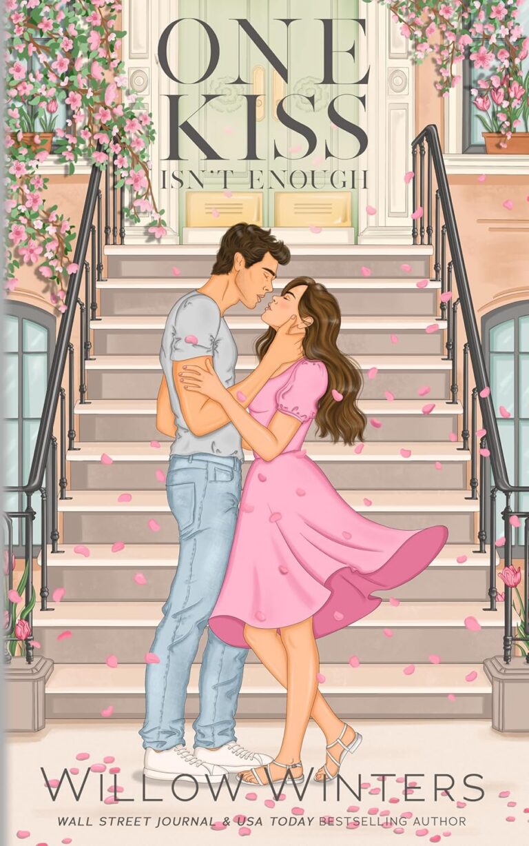 One Kiss Isn't Enough