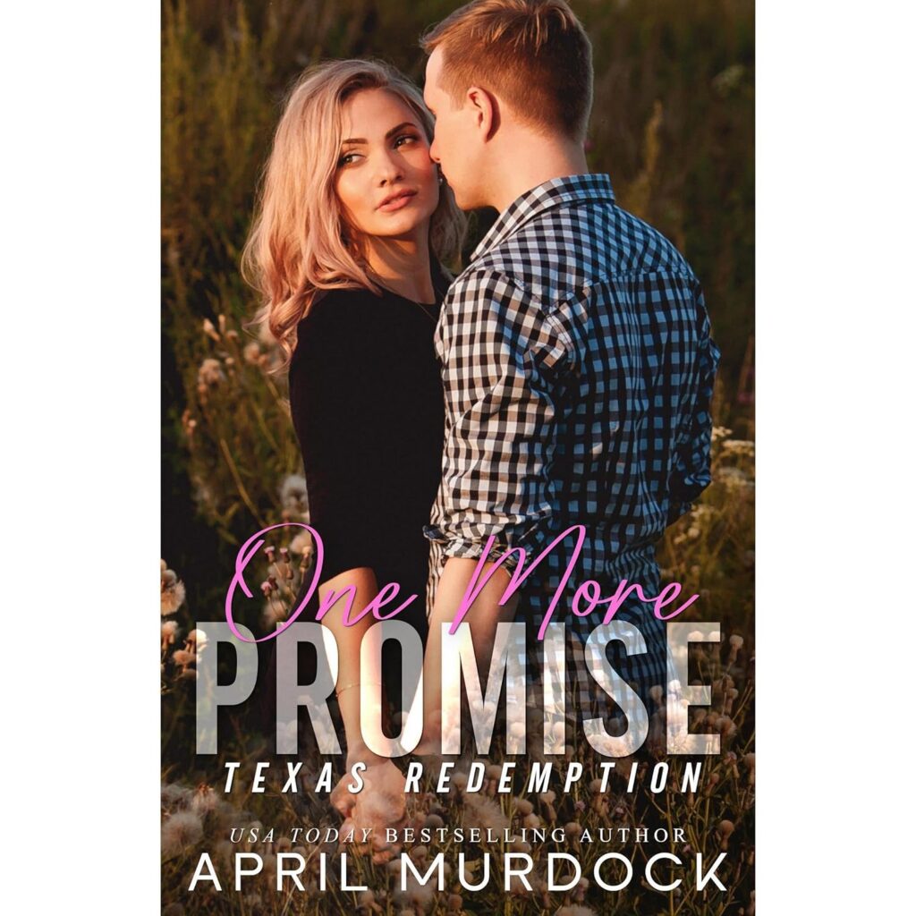 One More Promise