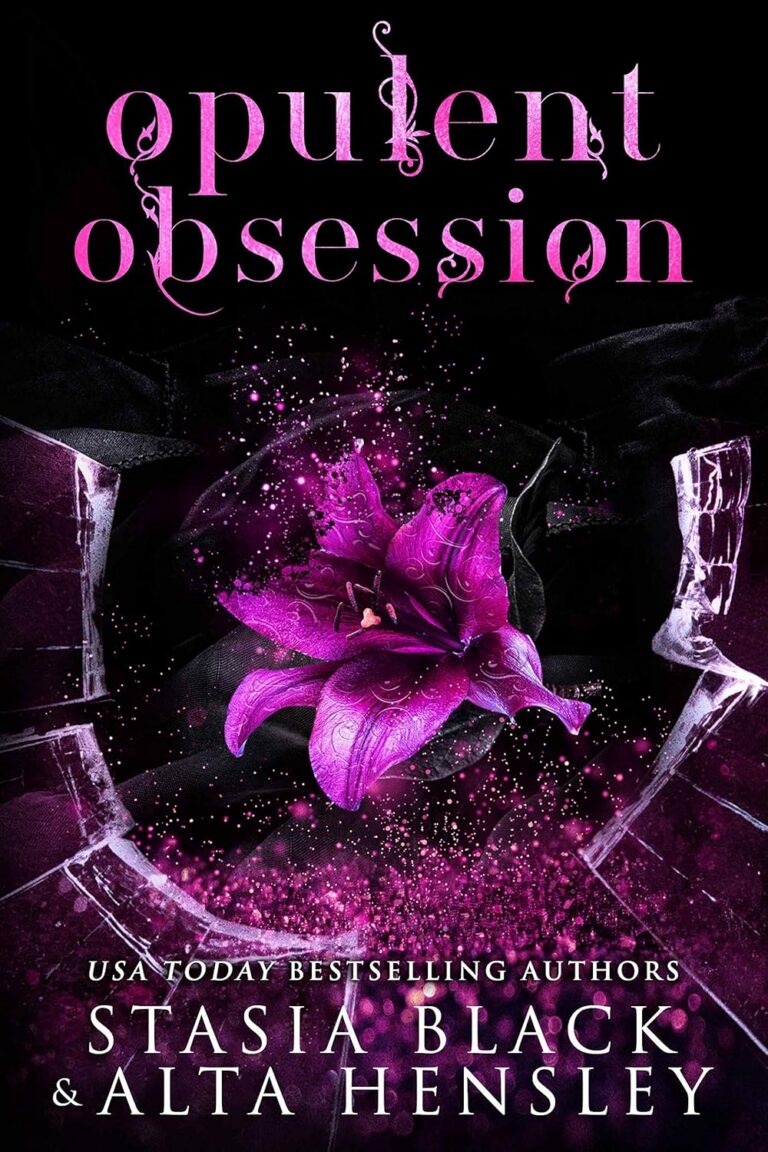 Opulent Obsession