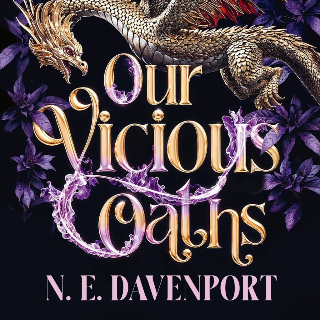 Our Vicious Oaths