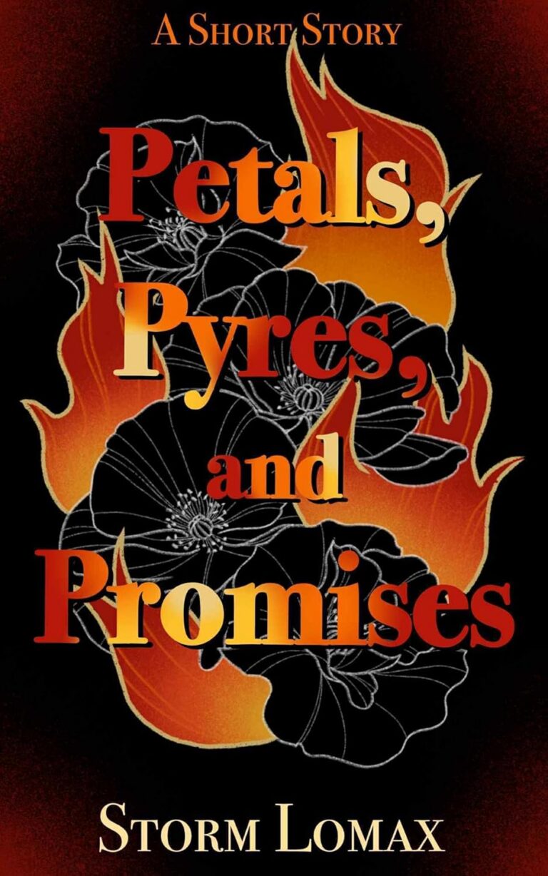 Petals, Pyres, and Promises