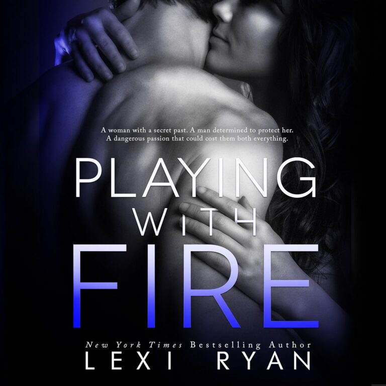 Playing with Fire