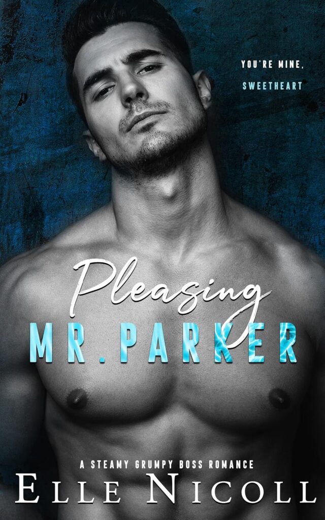 Pleasing Mr. Parker