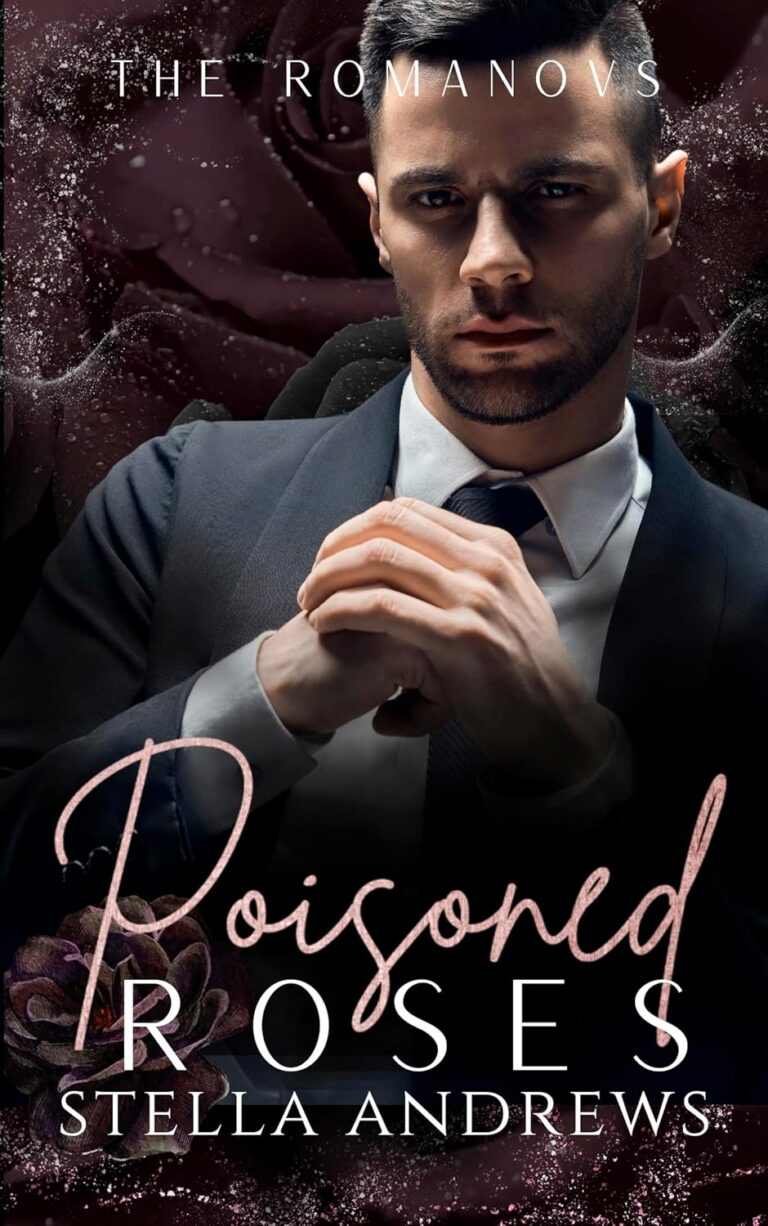 Poisoned Roses