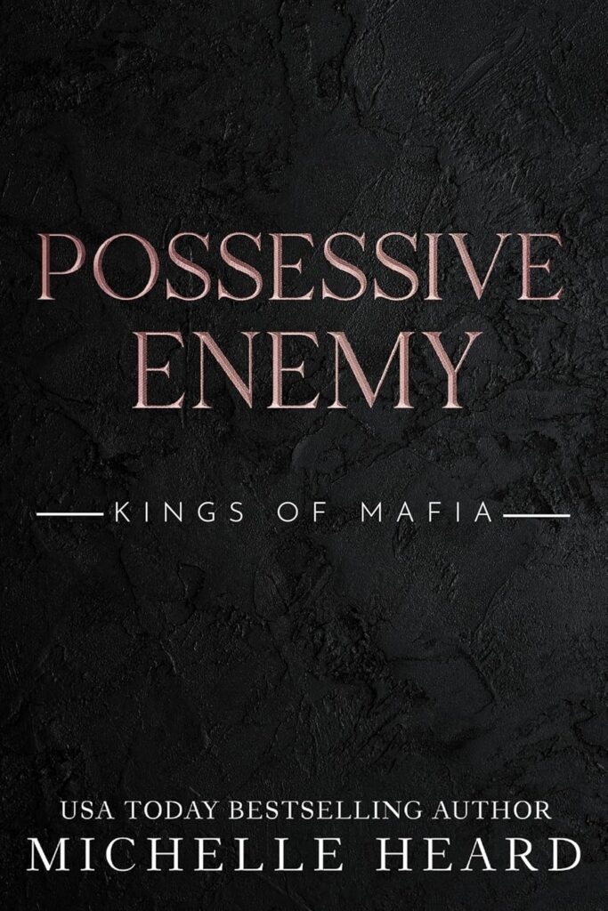 Possessive Enemy