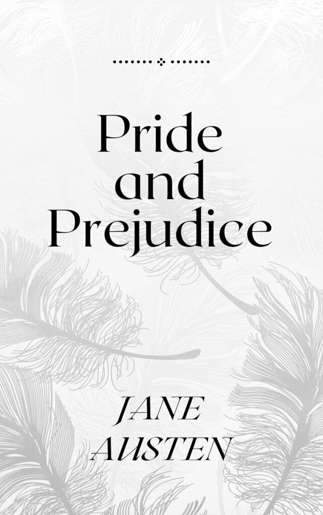 Pride and Prejudice