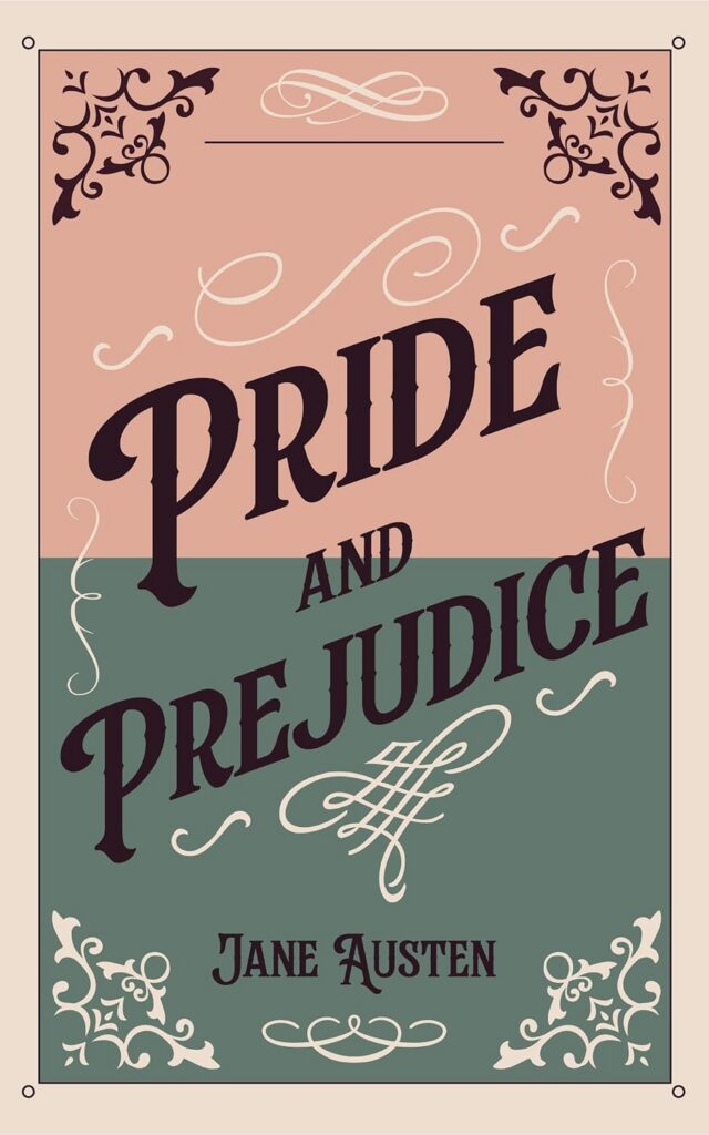 Pride and Prejudice