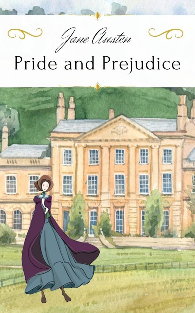 Pride and Prejudice