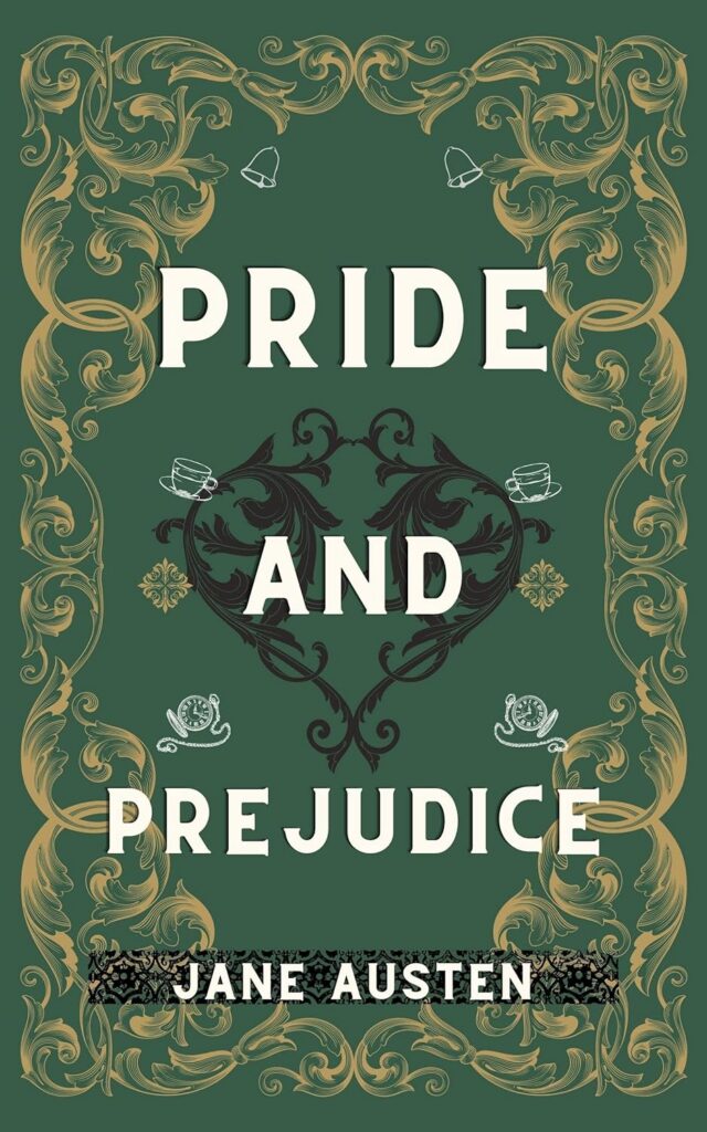 Pride and Prejudice