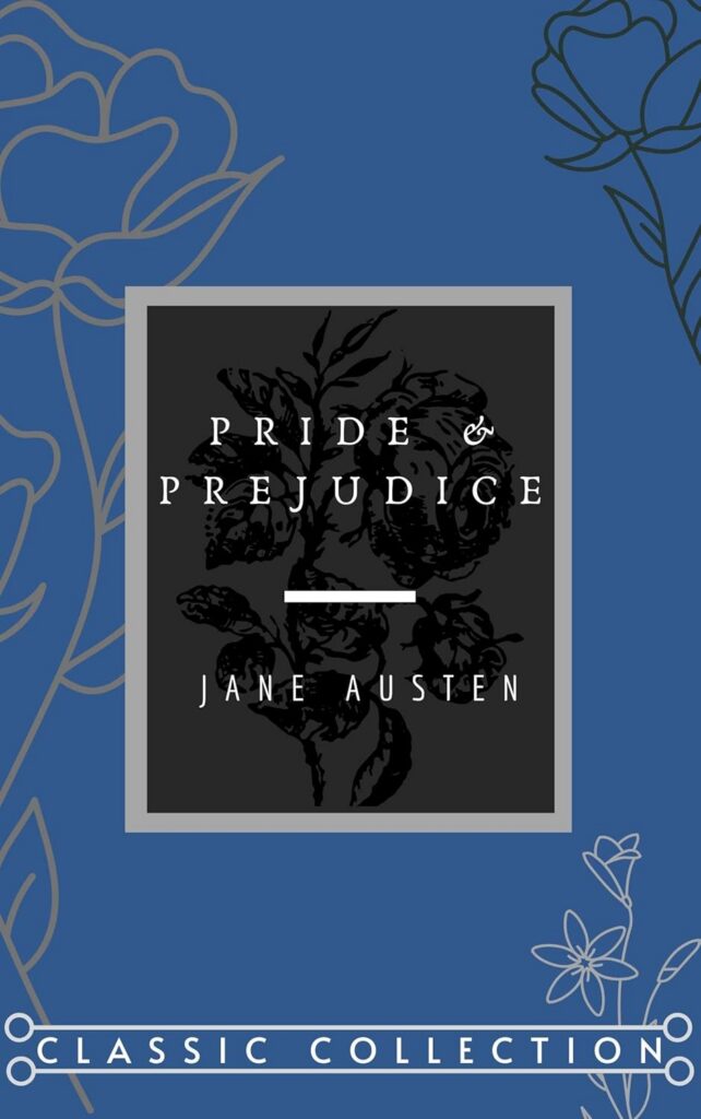 Pride and Prejudice