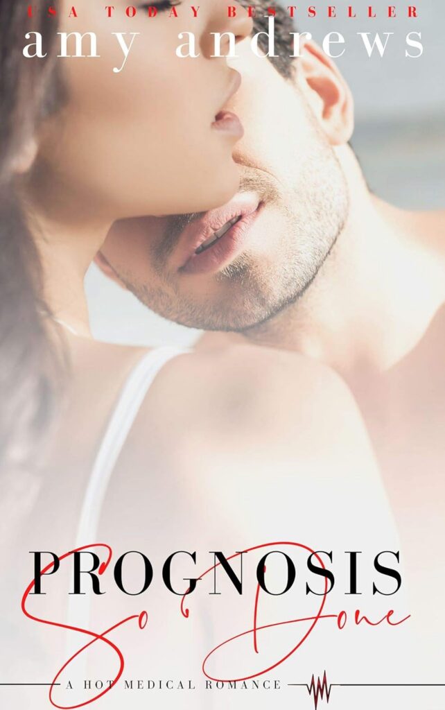 Prognosis so Done
