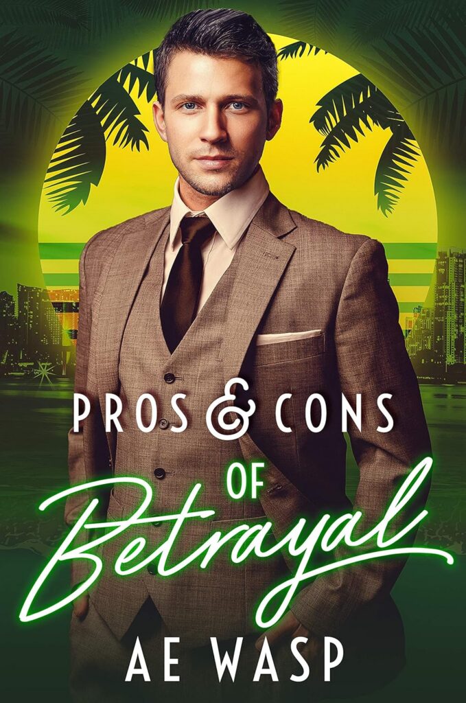 Pros & Cons of Betrayal