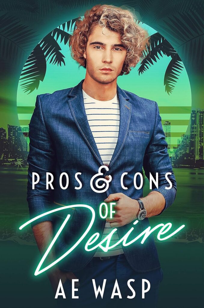 Pros & Cons of Desire