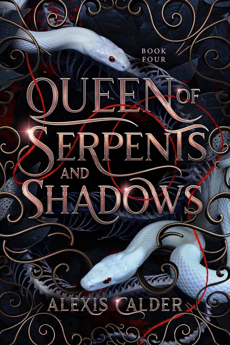 Queen of Serpents and Shadows